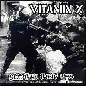 Vitamin X - See Thru Their Lies download free