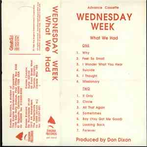 Wednesday Week - What We Had download free
