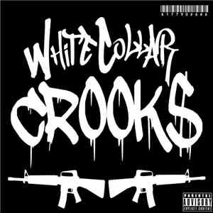 White Collar Crooks - White Collar Crooks download free