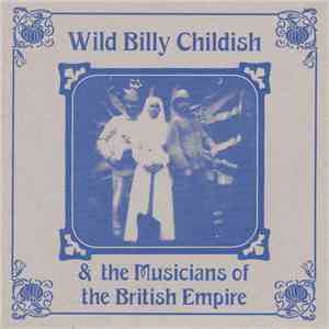 Wild Billy Childish & The Musicians Of The British Empire - Punk Rock At The British Legion Hall download free