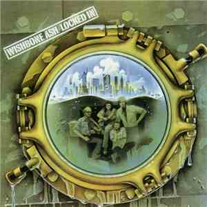 Wishbone Ash - Locked In download free
