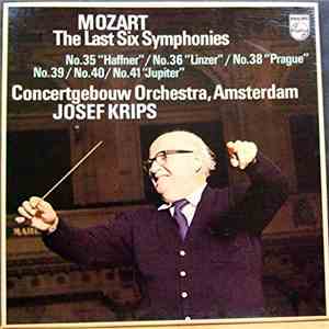 Wolfgang Amadeus Mozart, Concertgebouw Orchestra, Josef Krips - Mozart -- Last Six Symphonies, The download mp3 flac
