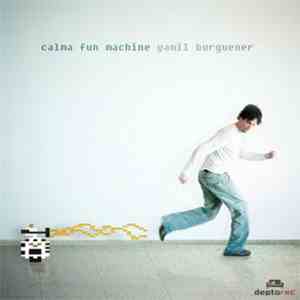 Yamil Burguener - Calma Fun Machine download free