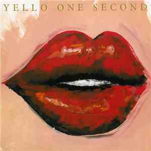 Yello - One Second download mp3 flac