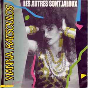 Yianna Katsoulos - Les Autres Sont Jaloux download free