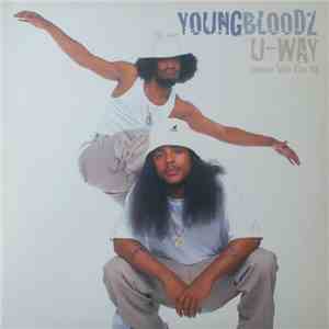 YoungBloodZ - U-Way (How We Do It) download free
