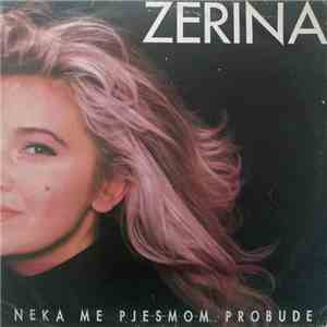 Zerina - Neka Me Pjesmom Probude download free