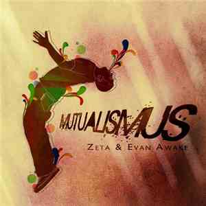 Zeta & Evan Awake - Mutualismus download free