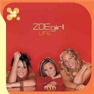 ZOEgirl - Life download free